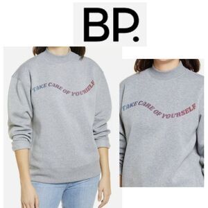 BP. "Take Care of Yourself" Sweatshirt